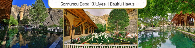 somuncu baba kulliyesi balikli havuz