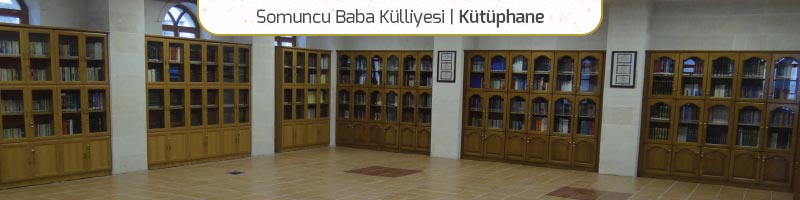 somuncu baba kulliyesi kutuphane