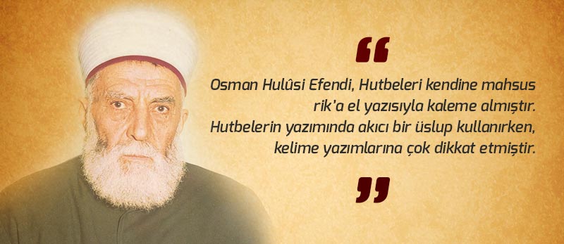 şeyh hamidi veli minberinden hutbeler eseri osman hulusi efendi tarafından yazılmıştır