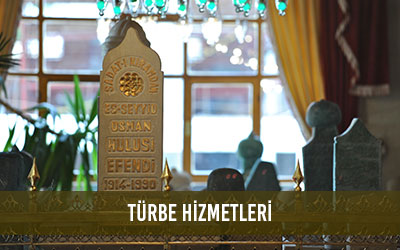 hulusi efendi vakfi turbe hizmetleri