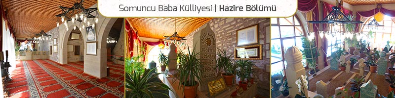 somuncu baba külliyesi hulusi efendi türbesi